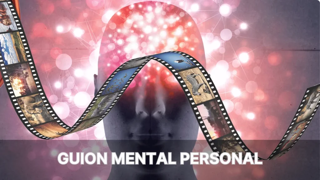guion mental personal